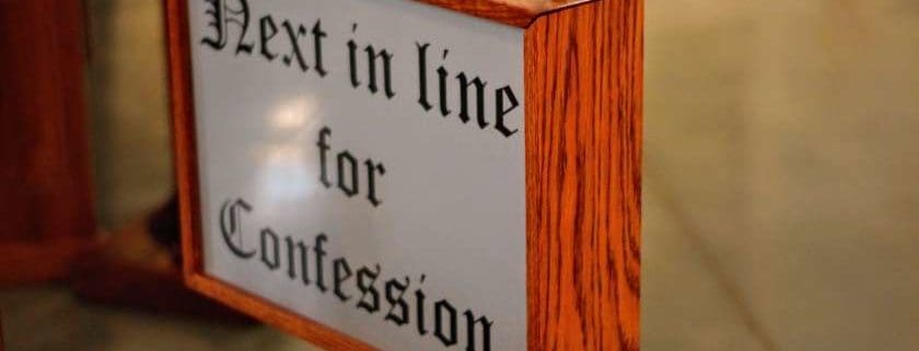 Signage For Confession And Does God Forgive All Sins