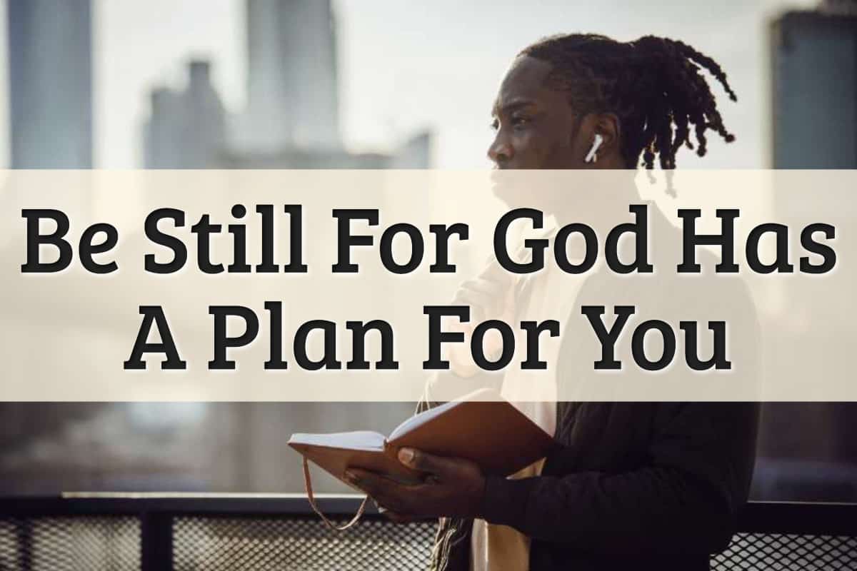 Featured Image - God Has A Plan For You