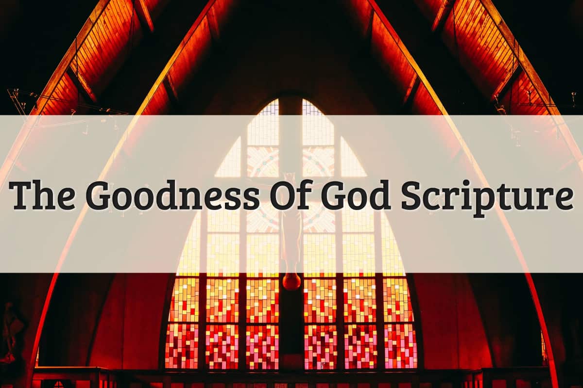 Featured Image - The Goodness Of God Scripture