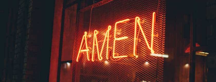 amen neon sign and meaning of amen in the bible