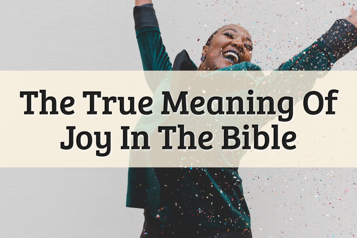 Featured Image - Joy Meaning In The Bible