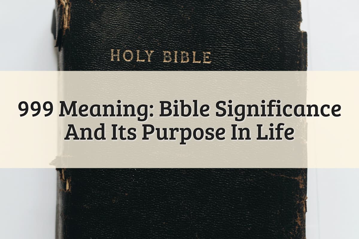Featured Image - 999 Meaning Bible