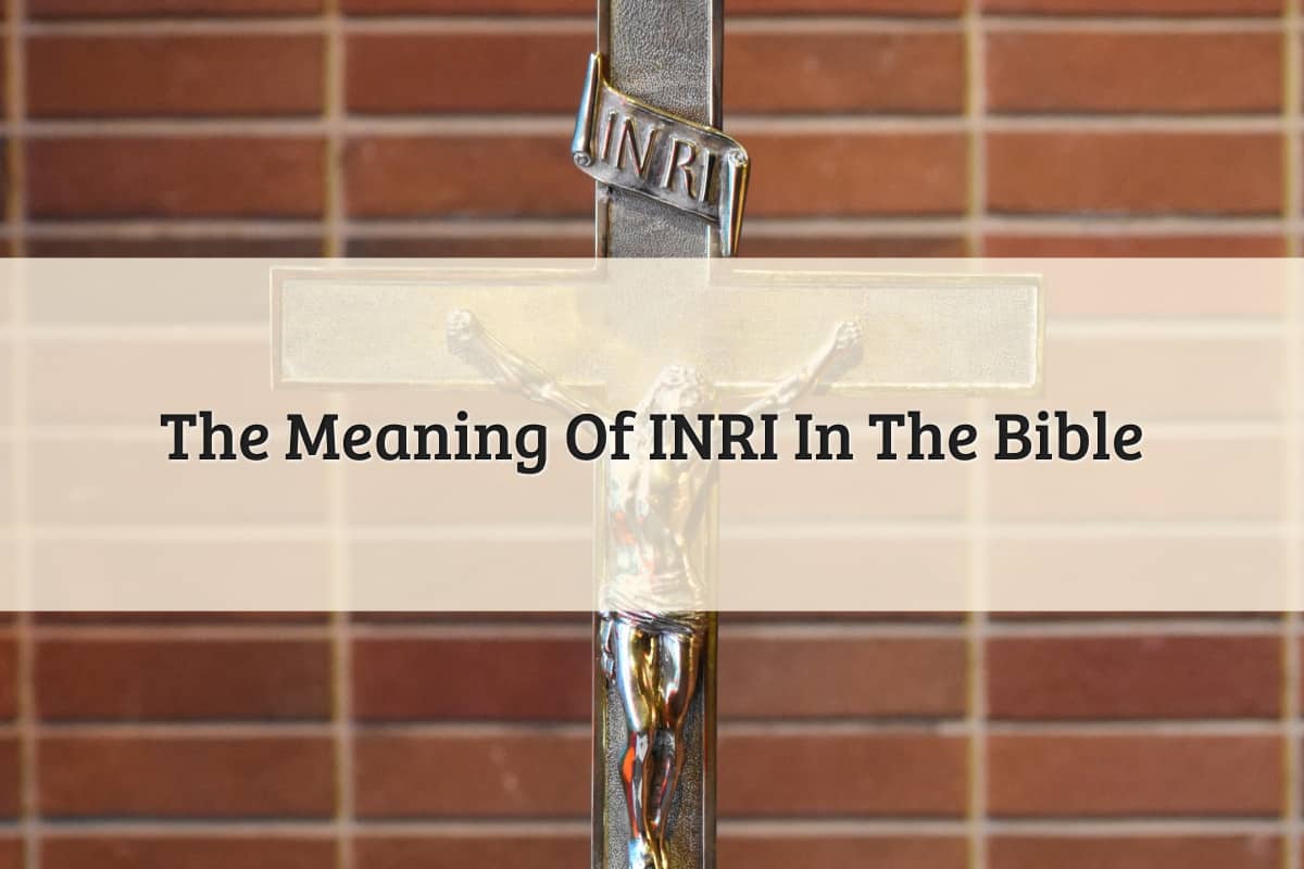 Featured Image - INRI Meaning In Bible