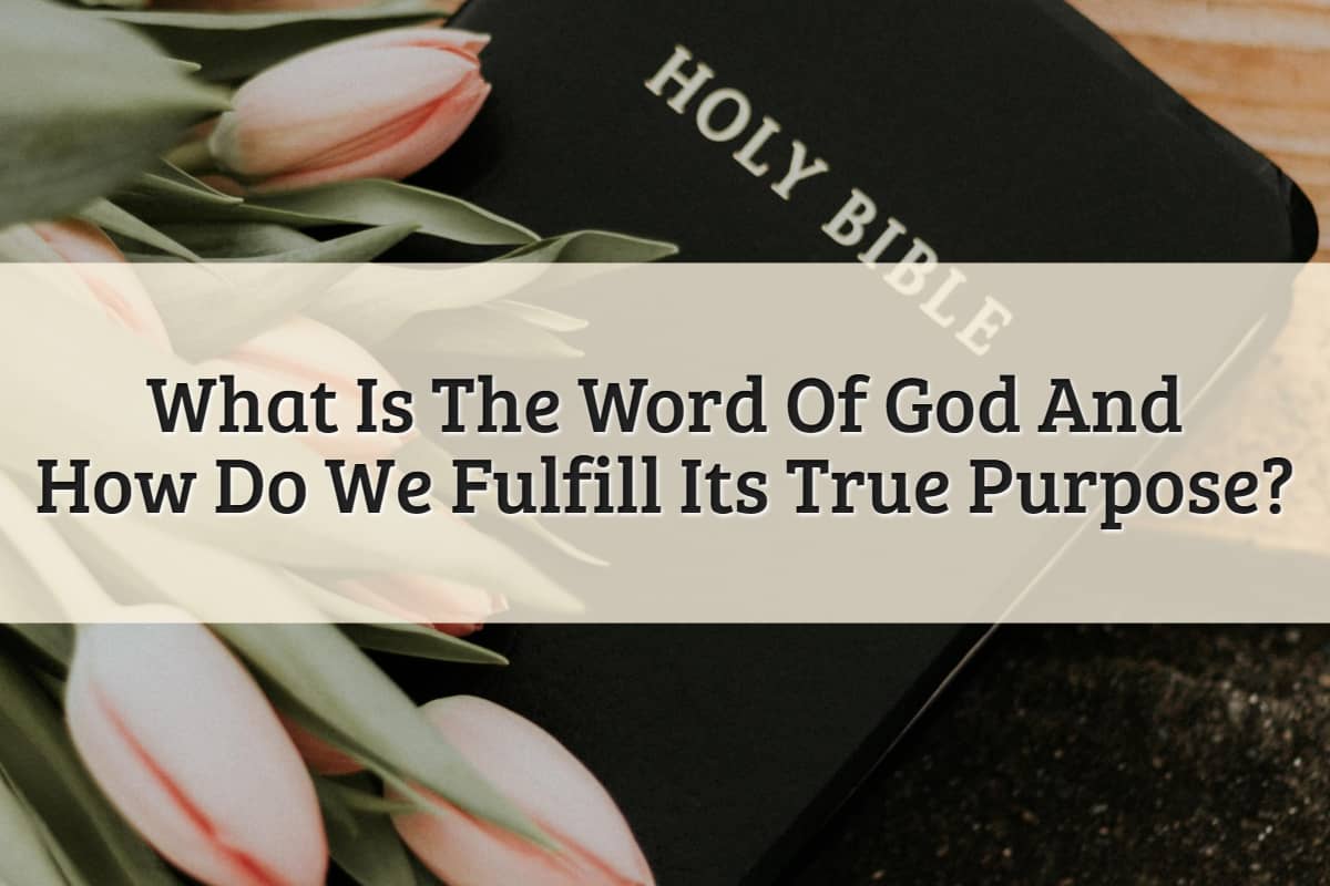 Featured Image - What Is The Word Of God