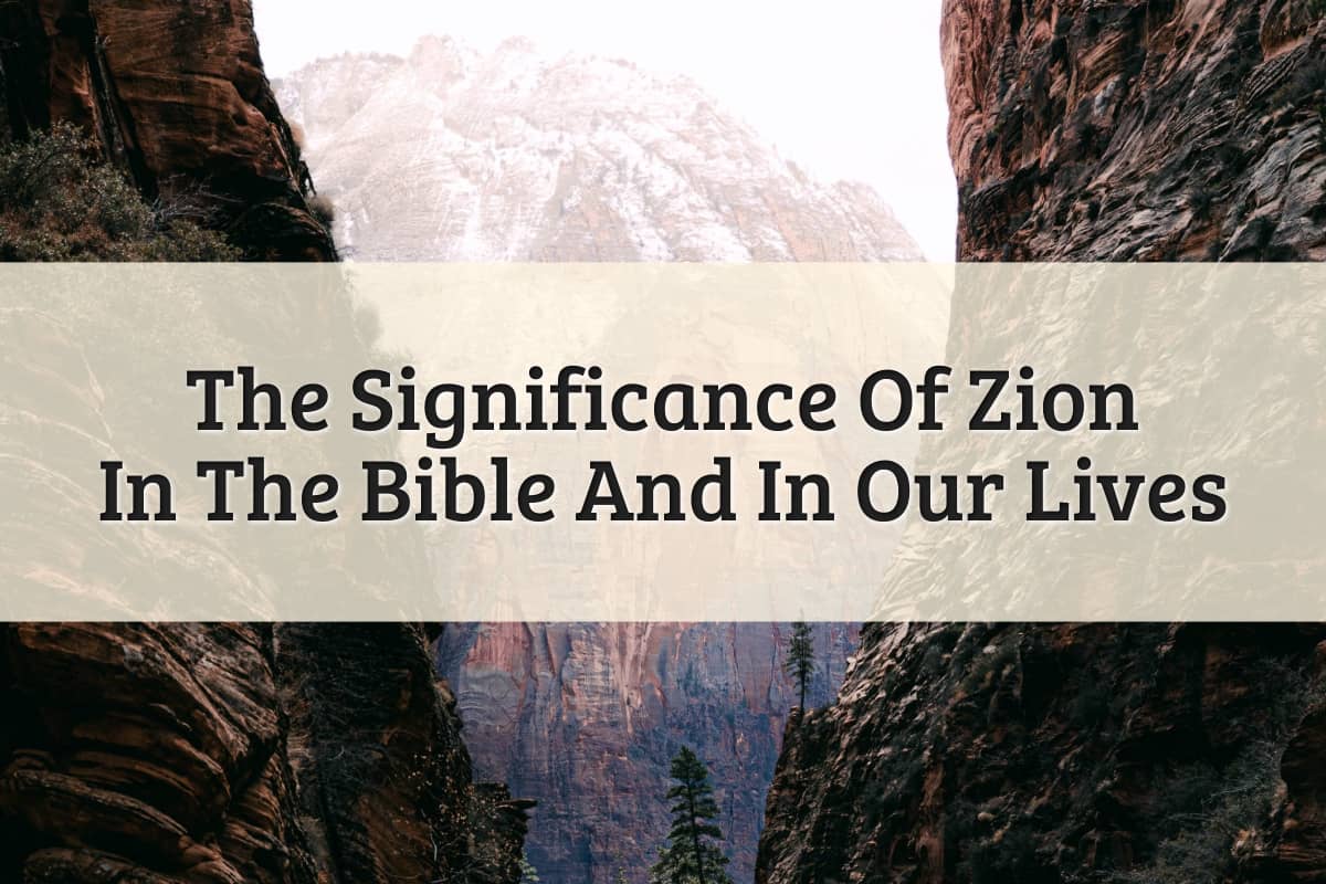 Featured Image - Zion Bible Meaning
