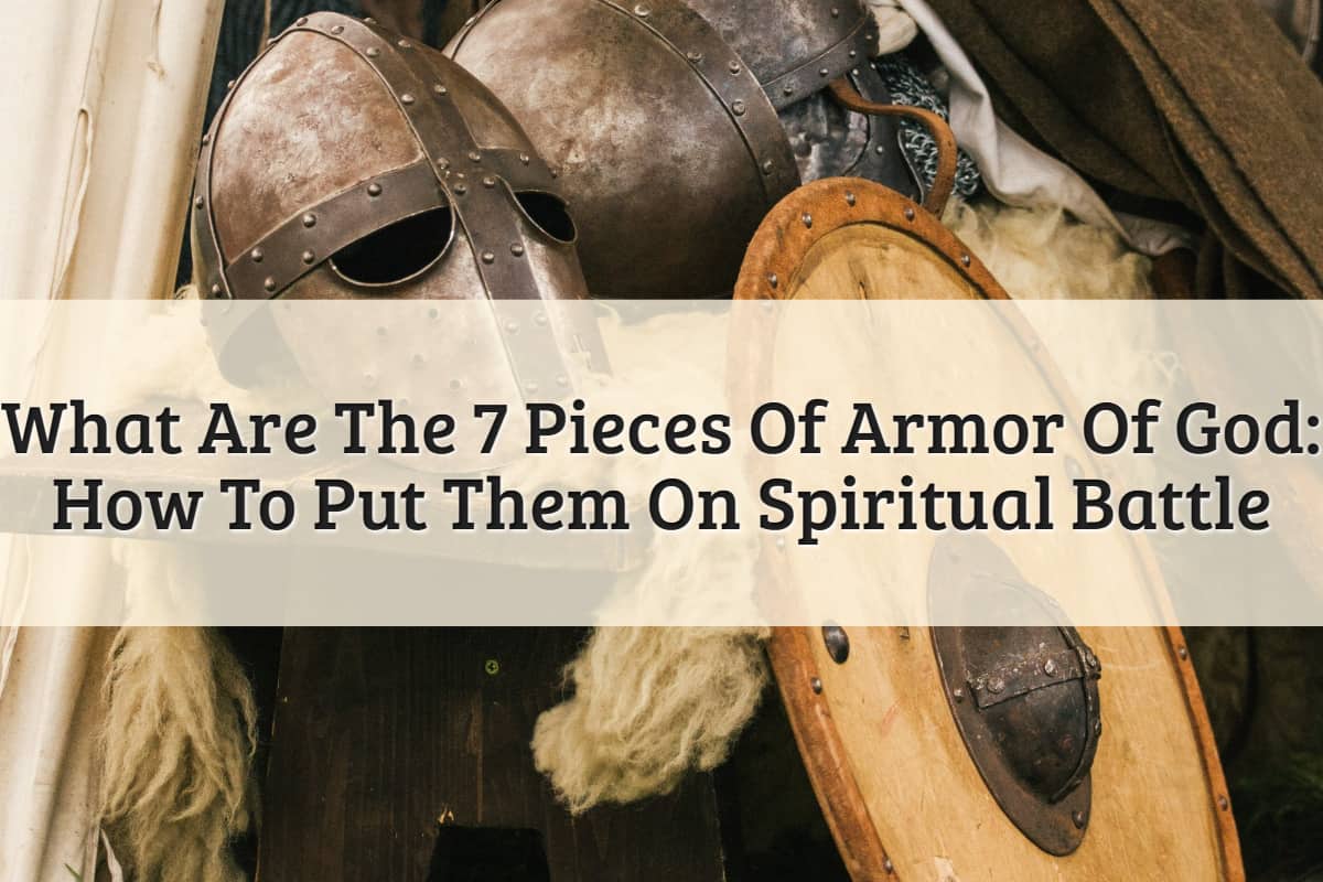 Featured Image-What Are The 7 Pieces Of Armor Of God