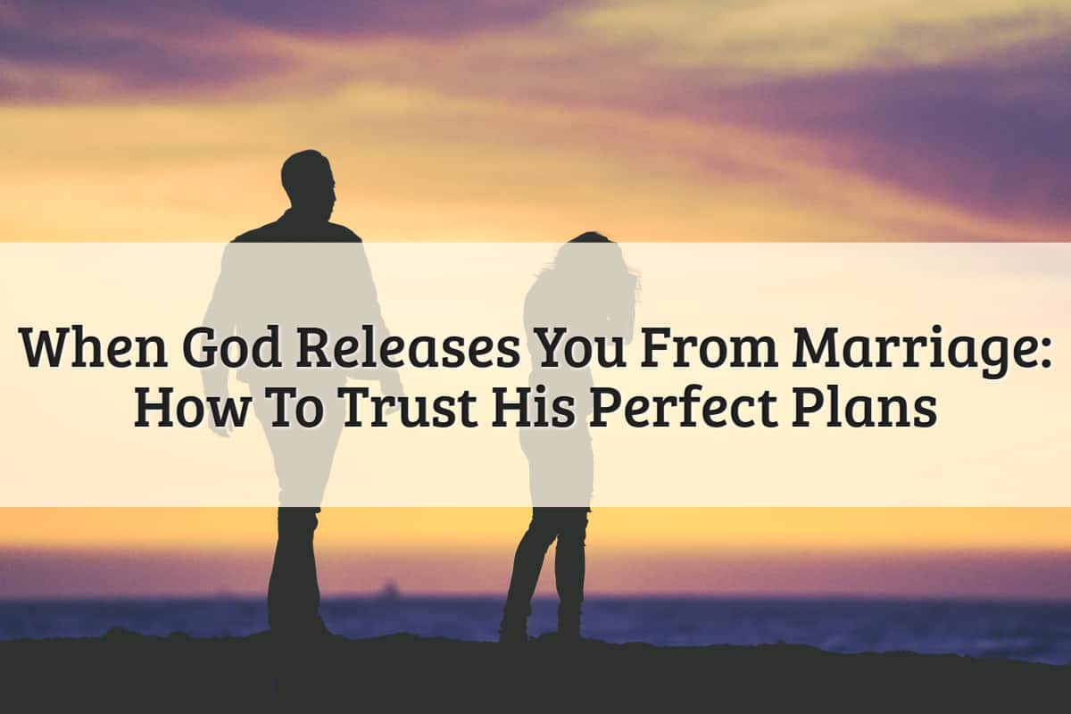 Featured Image-When God Releases You From Marriage