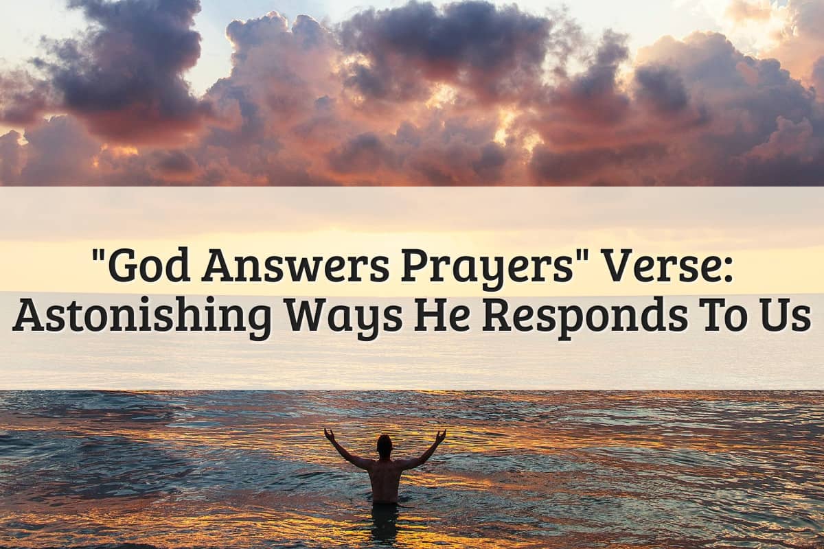 Featured Image-God Answers Prayers Verse