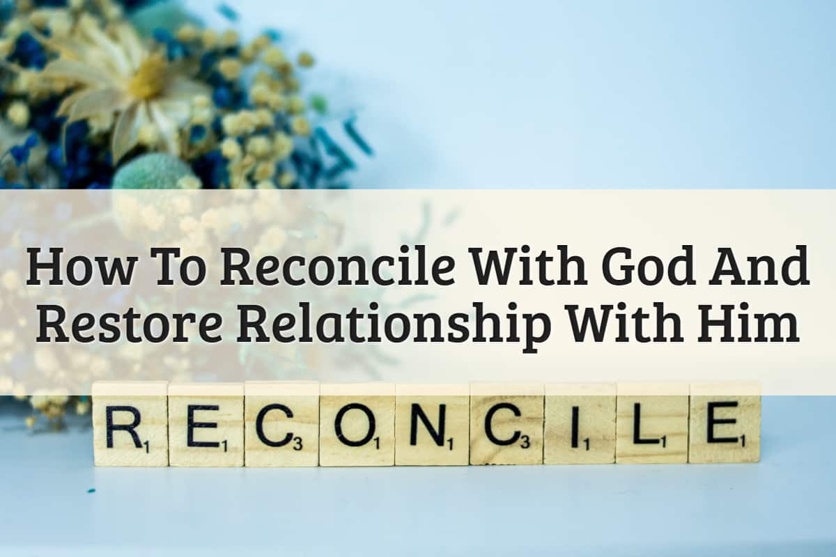 Featured Image-Reconcile With God
