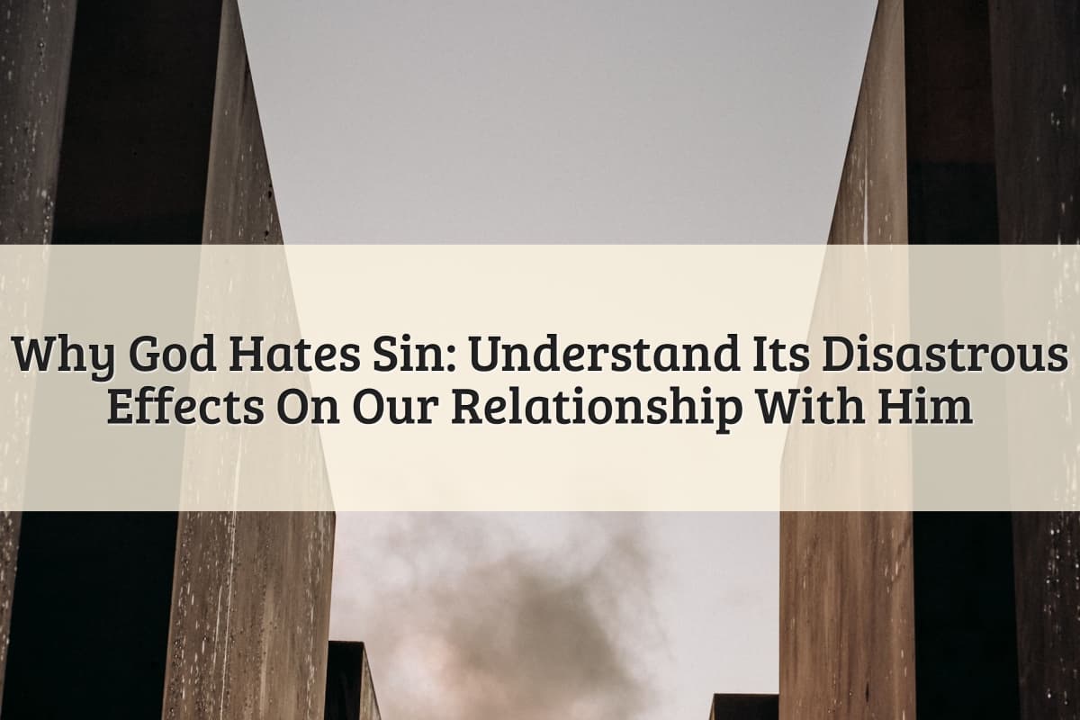 Featured Image - God Hates Sin