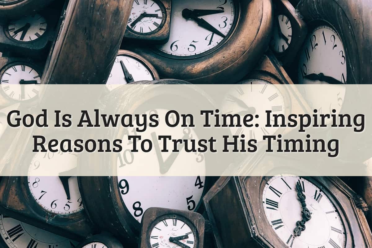 Featured Image - God Is Always On Time