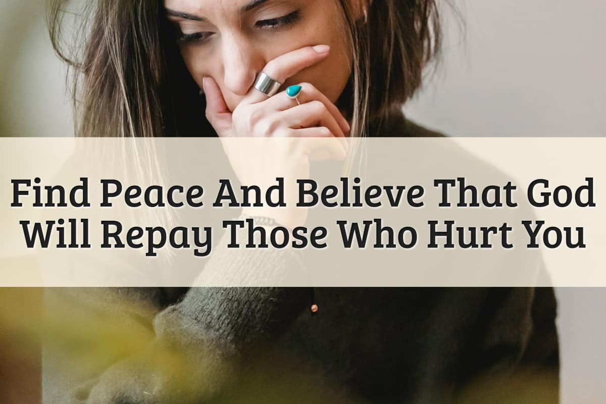 Featured Image - God Will Repay Those Who Hurt You