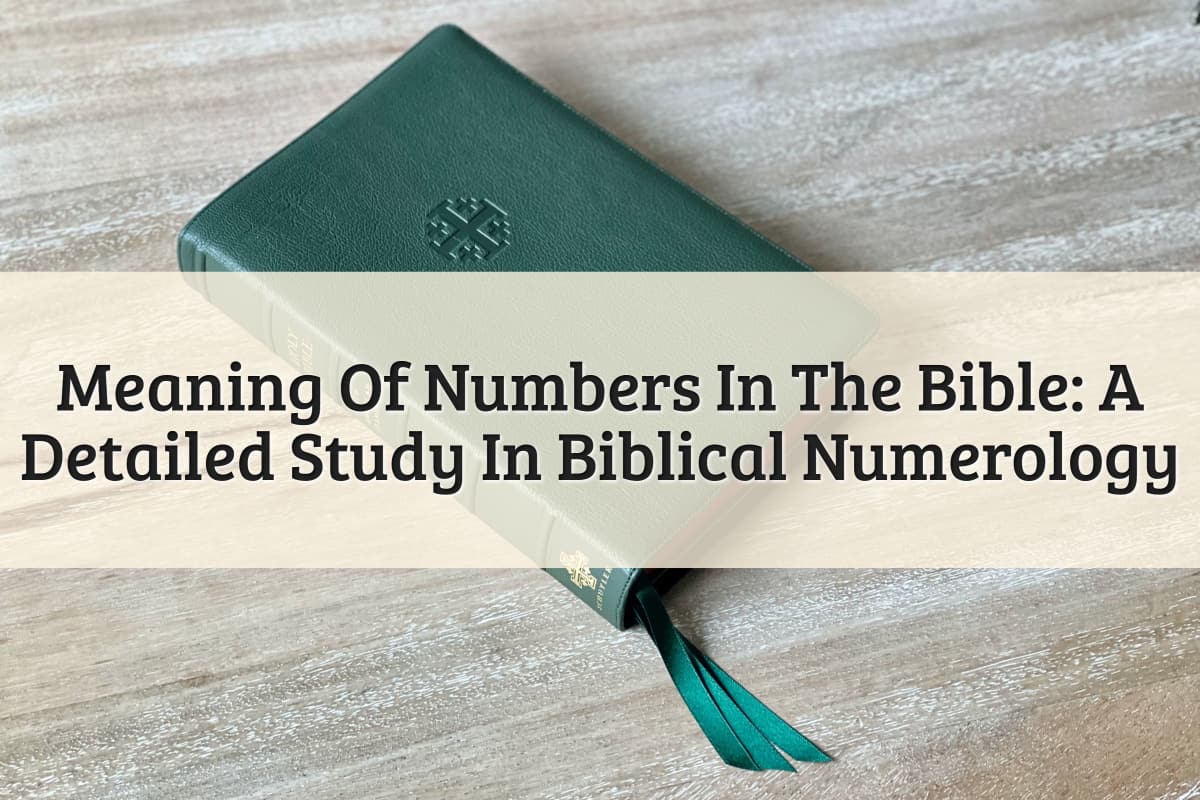 Featured Image - Meaning Of Numbers In The Bible