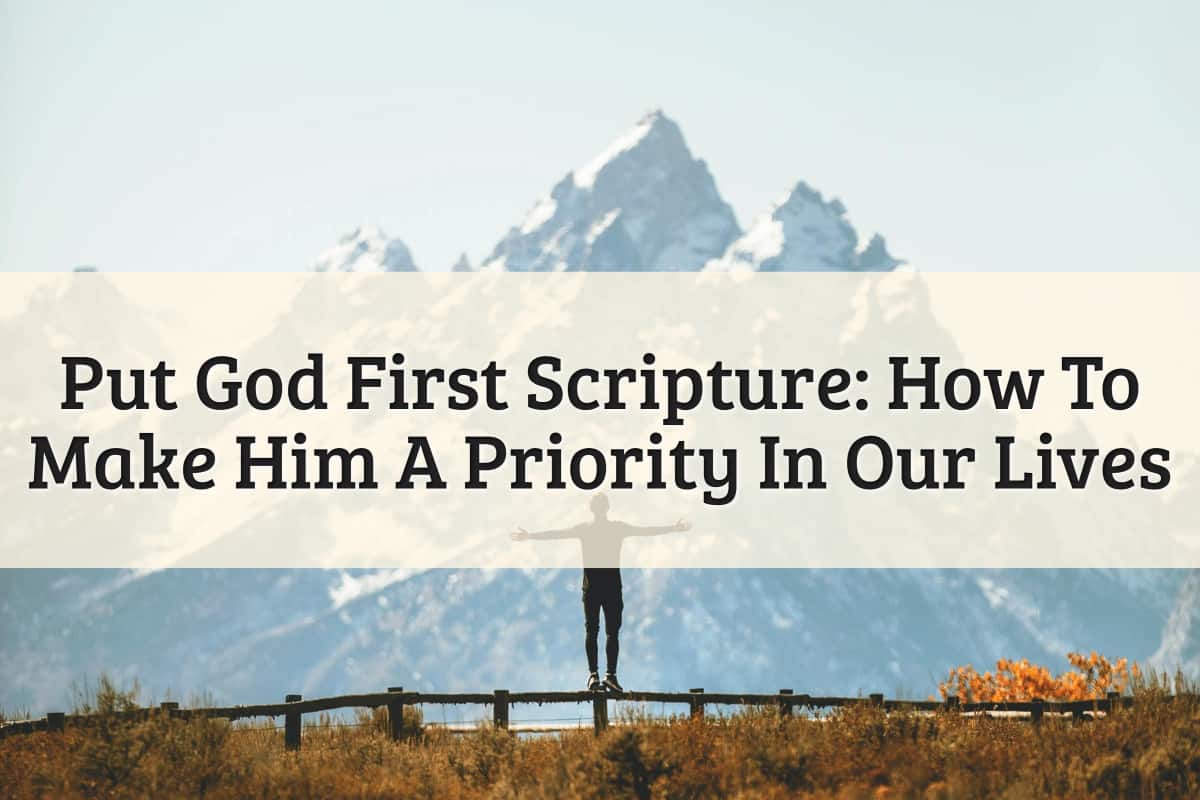 Featured Image - Put God First Scripture