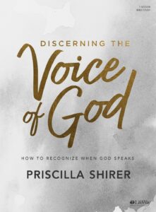 Discerning The Voice Of God - Bible Study Book Revised - How To Recognize When God Speaks