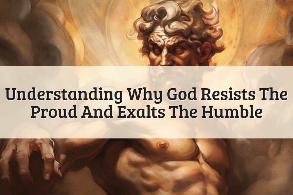 Featured Image - God Resists The Proud