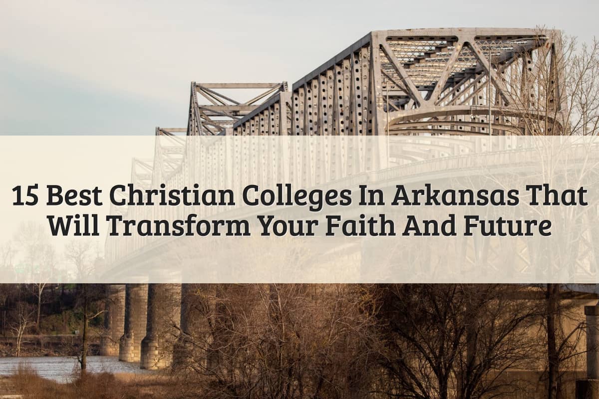 Featured Image - Christian Colleges In Arkansas