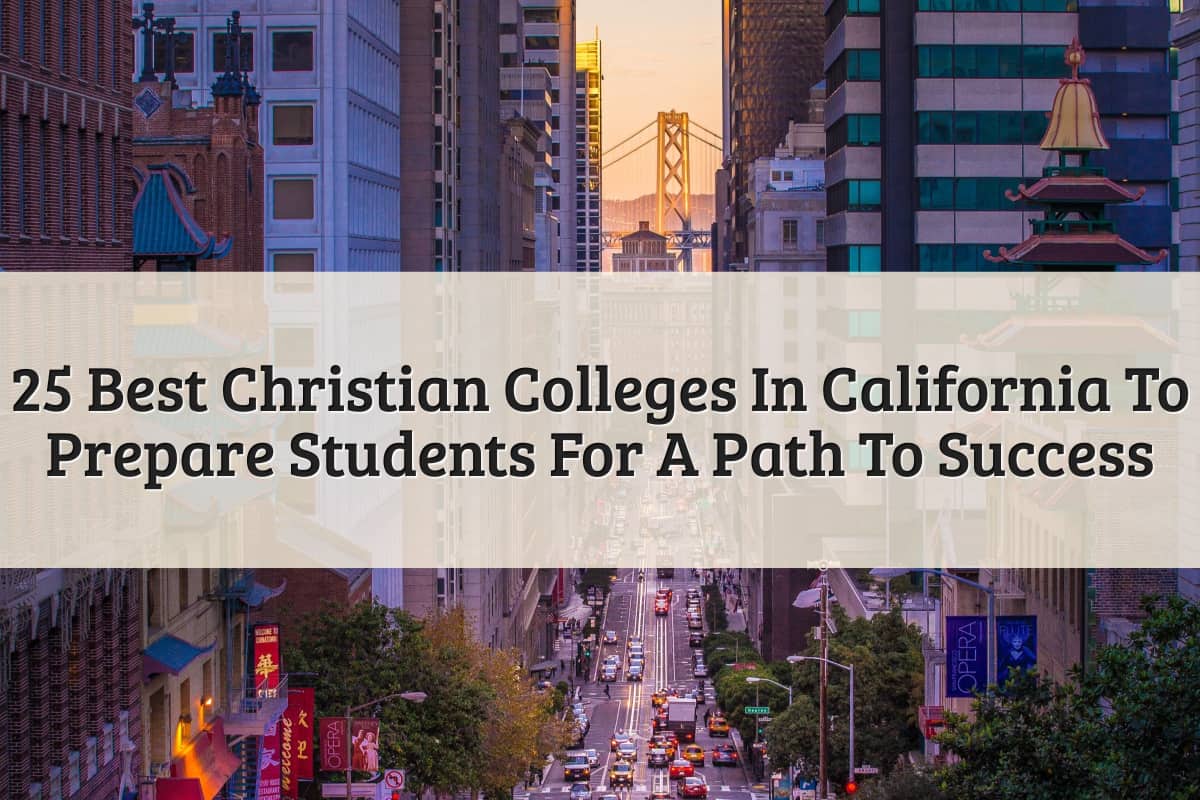 Featured Image - Christian Colleges In California