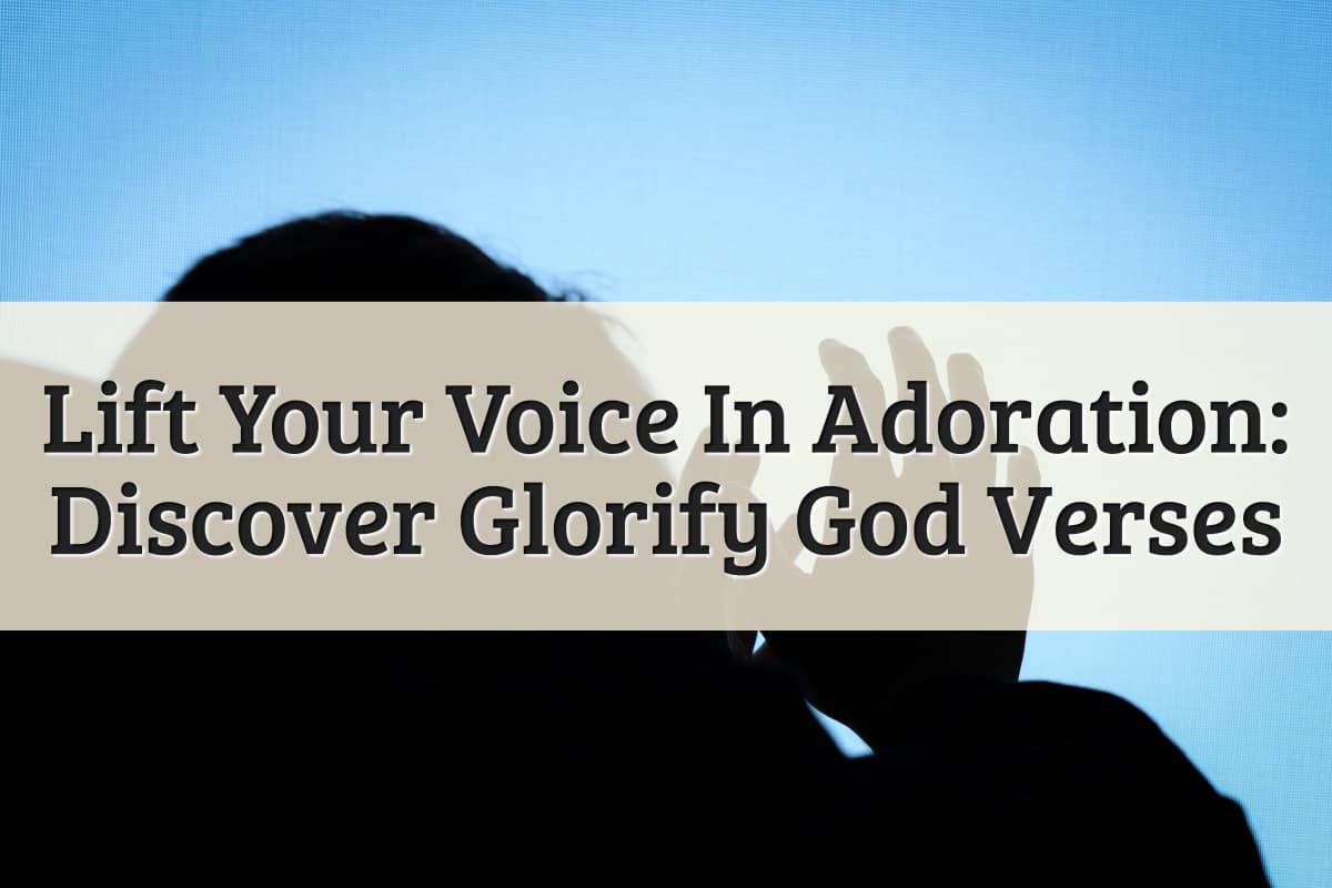 Featured Image - Glorify God Verses