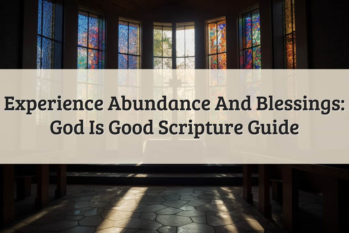 Featured Image - God Is Good Scripture