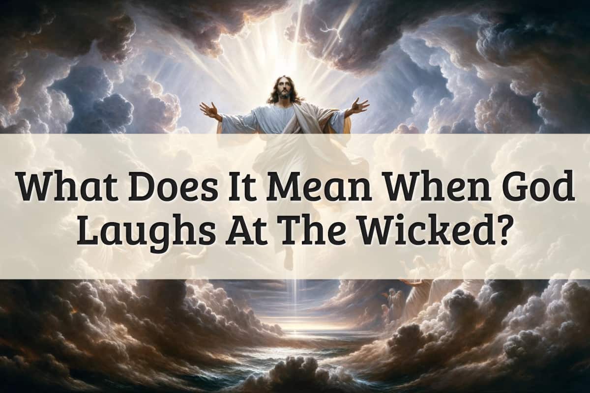 featured image - god laughs at the wicked