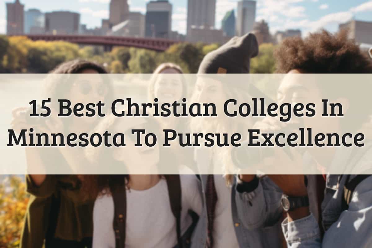 Featured Image - Christian Colleges In Minnesota
