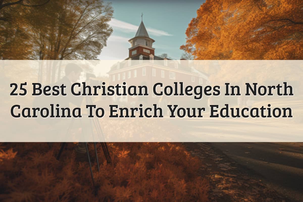 Featured Image - Christian Colleges In North Carolina