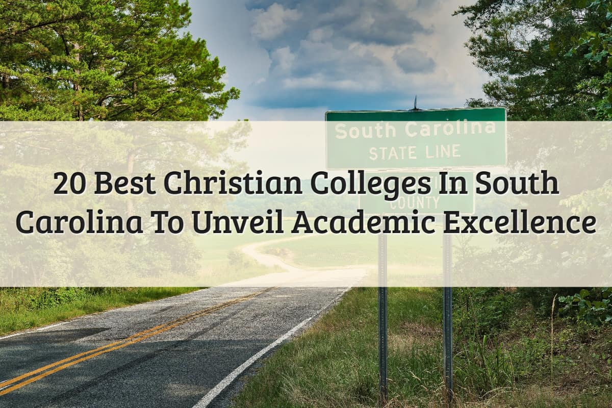 Featured Image - Christian Colleges In South Carolina