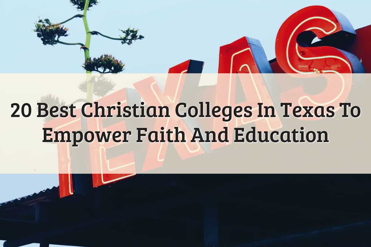 Featured Image - Christian Colleges In Texas