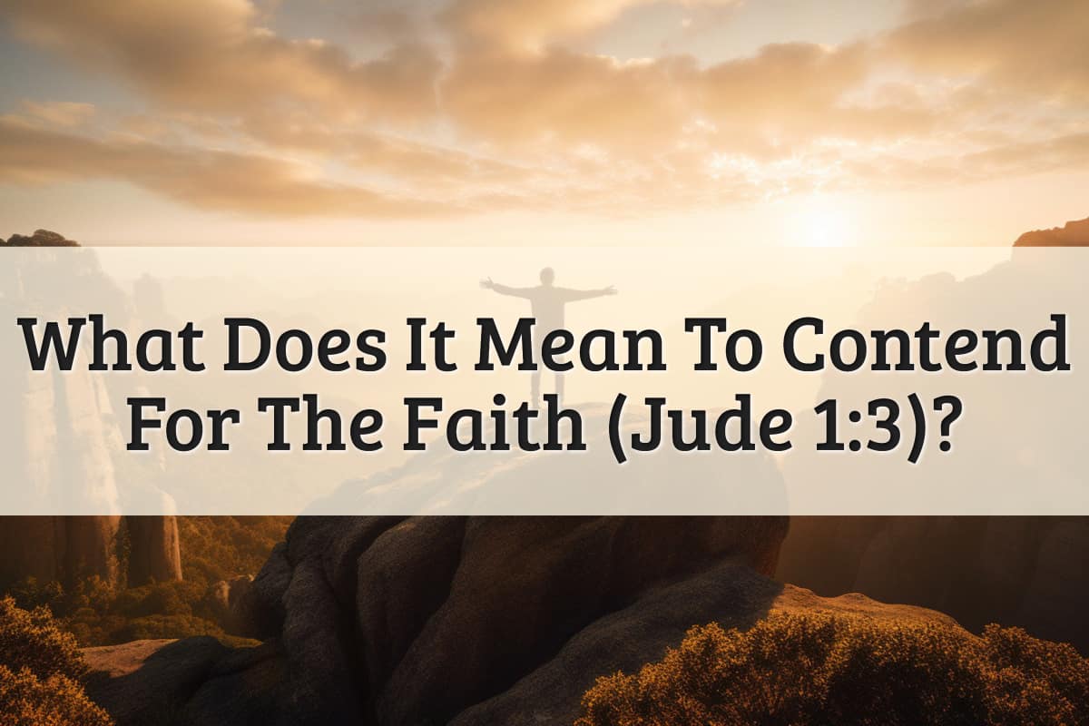 Featured Image - Contend For The Faith