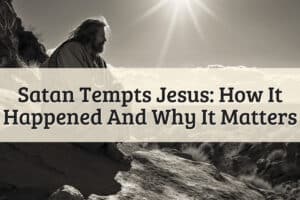 Featured Image - Satan Tempts Jesus