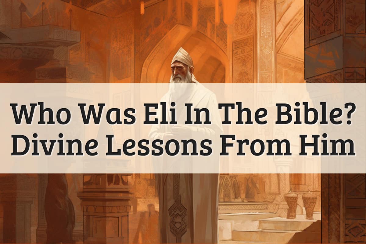 Featured Image - Eli In The Bible