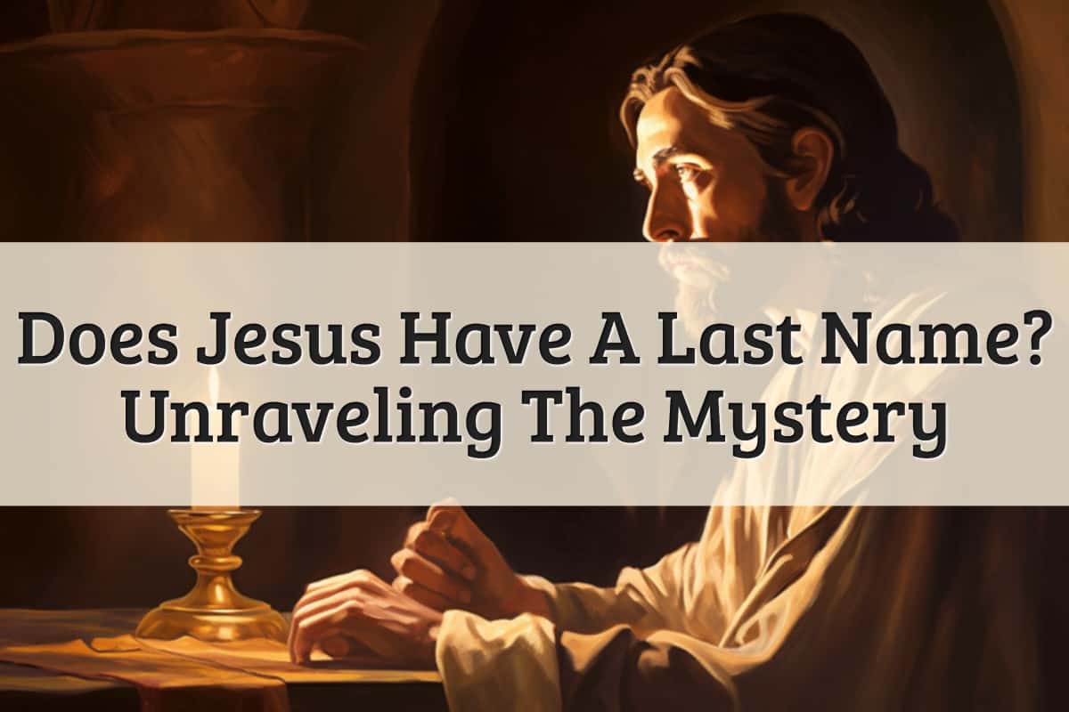 Featured Image - Does Jesus Have A Last Name